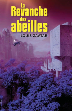 La revanche des abeilles