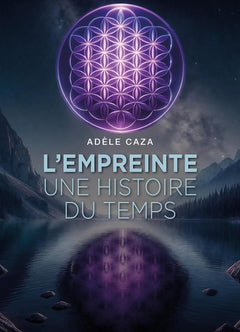 L'Empreinte : une histoire du temps