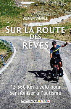 Sur la route des rêves