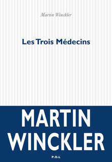Les Trois Médecins
