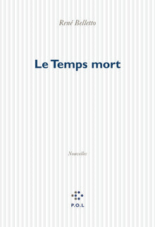 Le temps mort