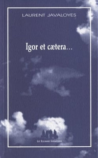Igor et caetera