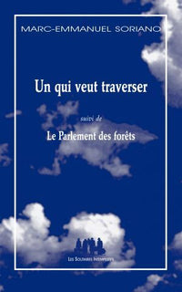 Un qui veut traverser
