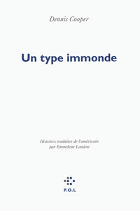Un type immonde
