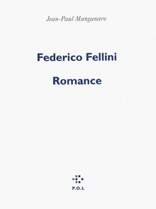 federico fellini, romance