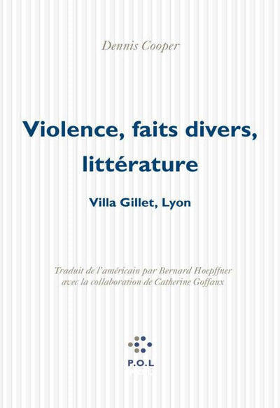 Violence, faits divers, littérature