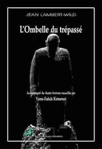 L'ombelle du trépassé