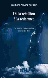 De la rébellion à la résistance