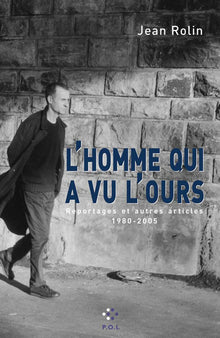 L'homme qui a vu l'ours