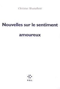 Nouvelles sur le sentiment amoureux
