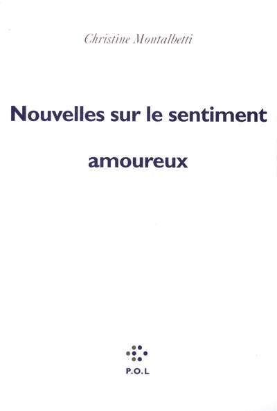 Nouvelles sur le sentiment amoureux