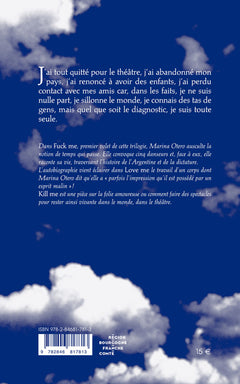 Se rappeler pour vivre : Fuck me, Love me, Kill me