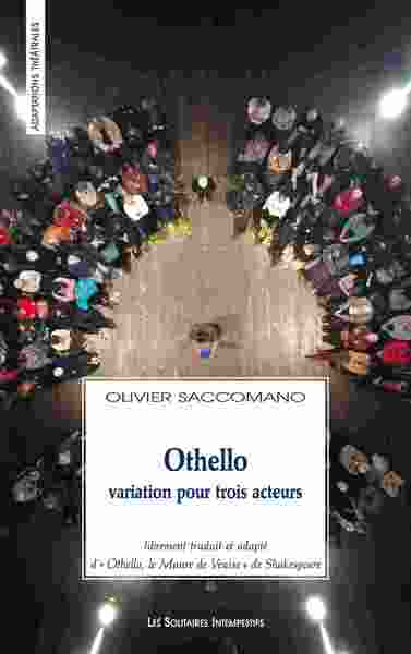 Othello, variation pour trois acteurs