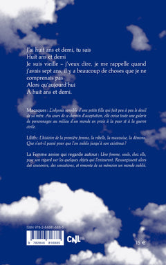 Macaques suivi de Lilith et de La Femme assise qui regarde autour