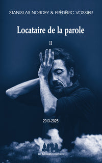 Locataire de la parole, 2