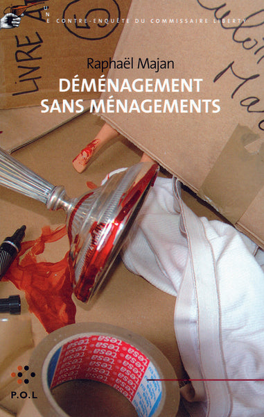 Déménagement sans ménagements
