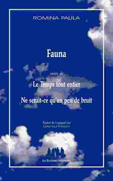 Fauna suivi de Le temps tout entier