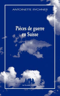 Pièces de guerre en Suisse