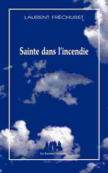 sainte dans l'incendie