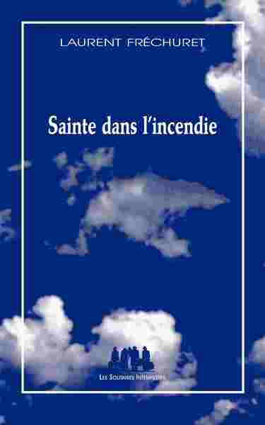 sainte dans l'incendie