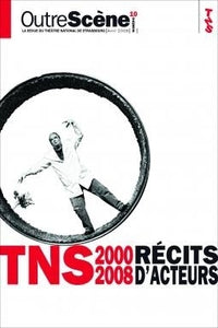 TNS 2000-2008 récits d'acteurs