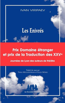 Les enivrés