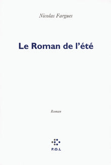Le roman de l'été