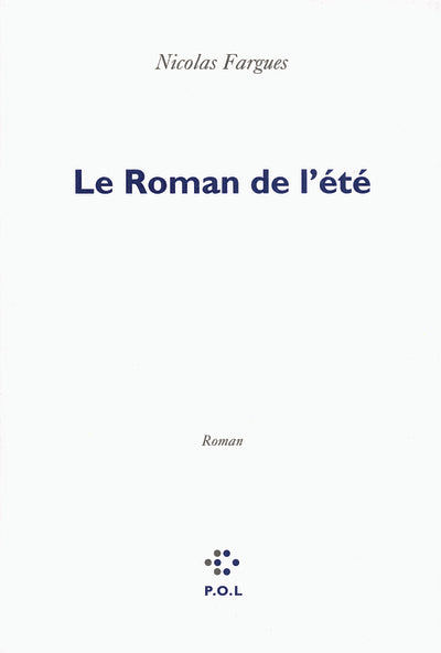 Le roman de l'été