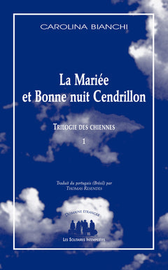 La mariée et bonne nuit Cendrillon
