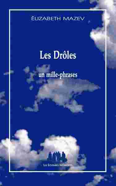 Les drôles