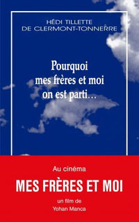 Pourquoi mes frères et moi on est parti