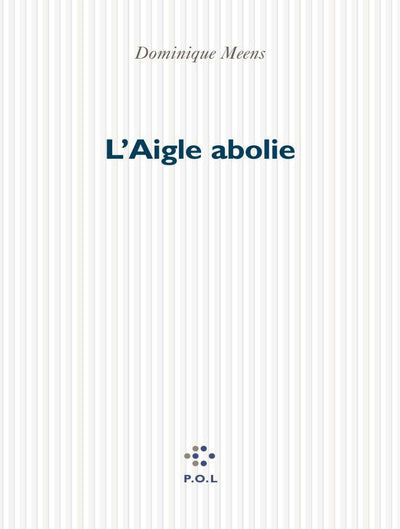 L'Aigle abolie