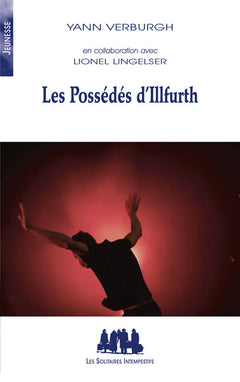 Les possédés d'Illfurth