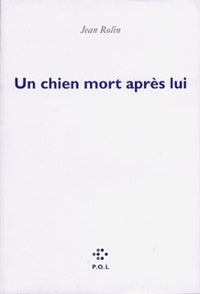 Un chien mort après lui