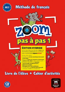 Zoom pas à pas 1