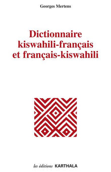 Dictionnaire kiswahili-français et français-kiswahili