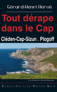 Tout dérape dans le Cap/Cleden Cap sizun-plogoff