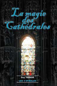 La magie des cathédrales.