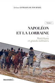 NAPOLEON ET LA LORRAINE
