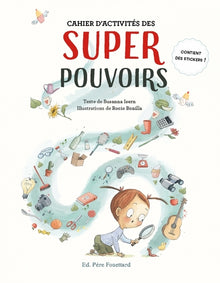 Cahier d'activités des superpouvoirs