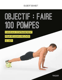 Objectif : faire 100 pompes