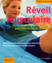 Réveil musculaire en 10 mm