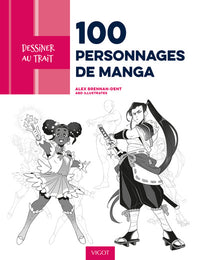 Dessiner au trait 100 personnages de manga