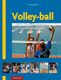 Volley-ball: De l'apprentissage... à la compétition de haut niveau
