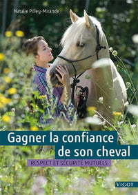 Gagner la confiance de son cheval