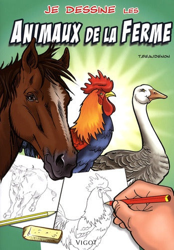 Je dessine des animaux de la ferme