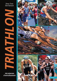 Triathlon: 100 séances d'entraînement