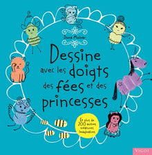 Dessine avec les doigts des fées et des princesses