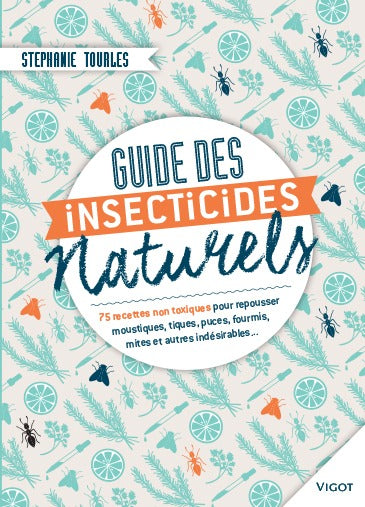 Guides des insecticides naturels