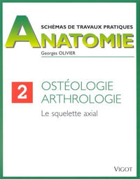 Ostéologie, arthrologie